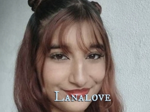 Lanalove