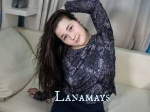 Lanamays