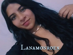 Lanamonroex