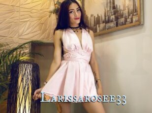 Larissarosee33