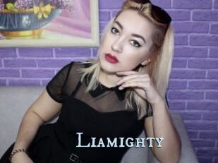 Liamighty