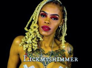 Lickmyshimmer