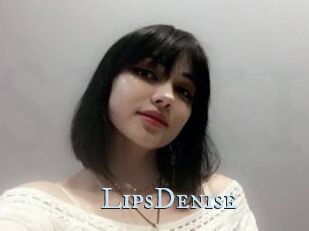 LipsDenise