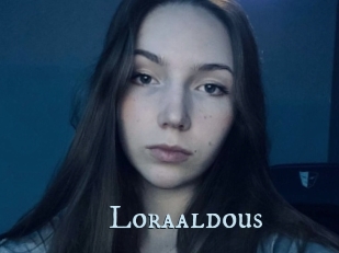 Loraaldous