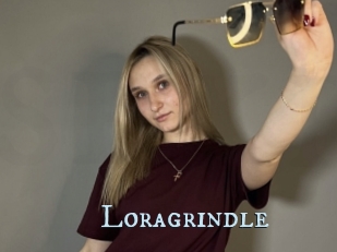 Loragrindle