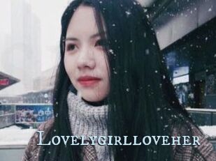 Lovelygirlloveher