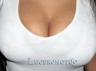 Lucerohot69