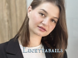 Lucettabails