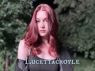 Lucettacroyle