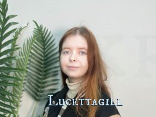 Lucettagill