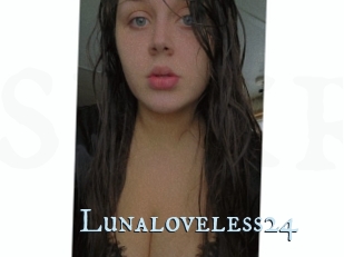 Lunaloveless24