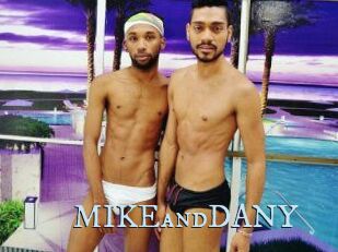 MIKEandDANY