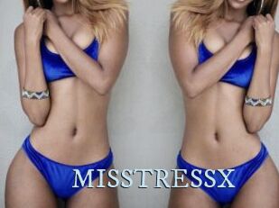 MISSTRESSX