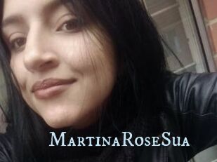 MartinaRoseSua