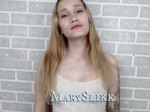 MarySlikk