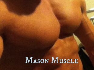 Mason_Muscle