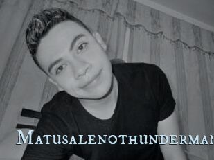 Matusalen0thunderman