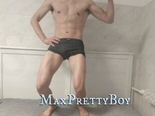 MaxPrettyBoy