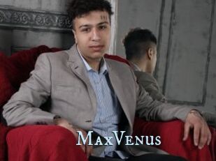 MaxVenus