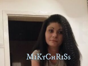 MiKyChRiSs