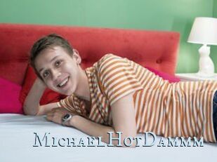 MichaelHotDammm