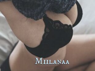 Miilanaa