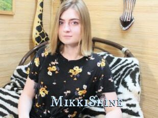 MikkiShine