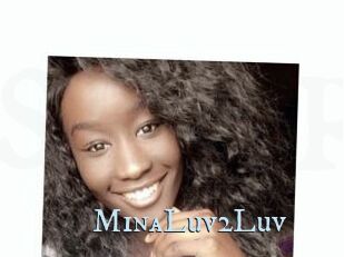 MinaLuv2Luv