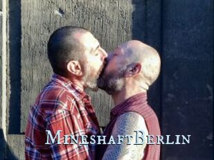 MineshaftBerlin