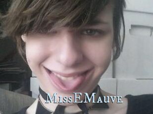 MissEMauve