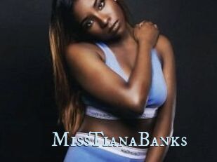 MissTianaBanks