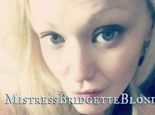 MistressBridgetteBlonde