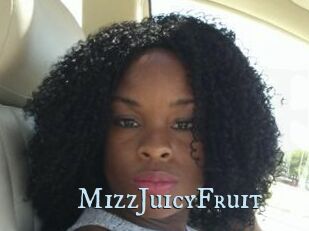 MizzJuicyFruit