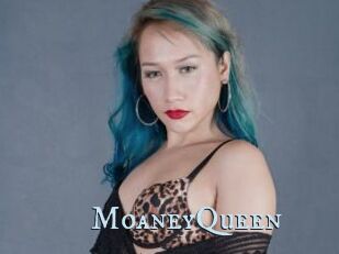 MoaneyQueen