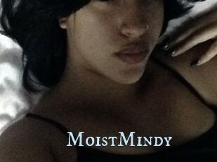 MoistMindy