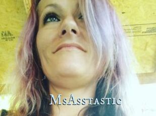 MsAsstastic
