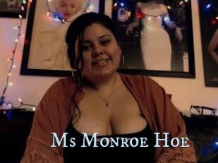 Ms_Monroe_Hoe