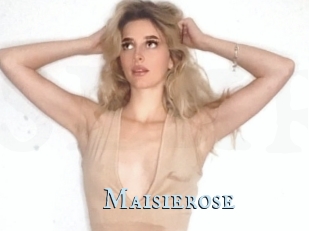 Maisierose