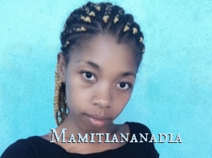 Mamitiananadia