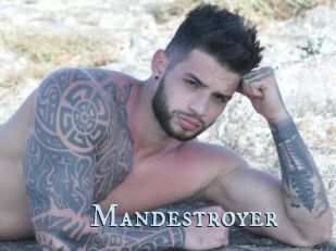 Mandestroyer