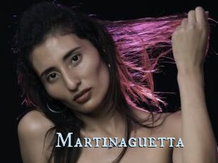 Martinaguetta