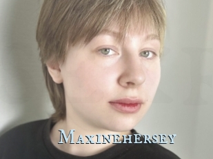 Maxinehersey