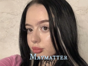 Maymatter