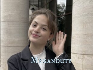 Meganduty