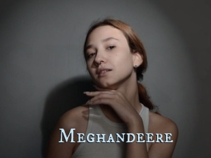 Meghandeere