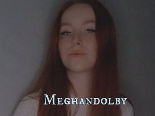 Meghandolby