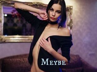 Meybe