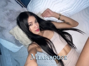 Miahrouse