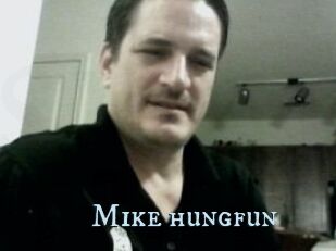 Mike_hungfun