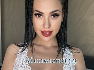 Mikimichelle